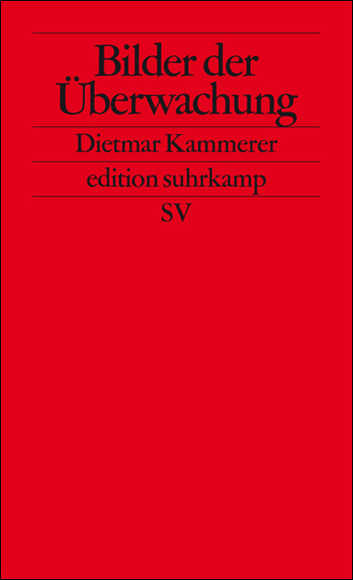 Buchcover von Dietmar Kammerers "Bilder der Überwachung"
